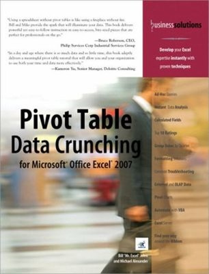 Pivot Table Data Crunching for Microsoft Office Excel 2007 Perfec
