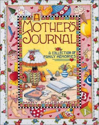 A Mother's Journal by Engelbreit, Mary; Engelbreit