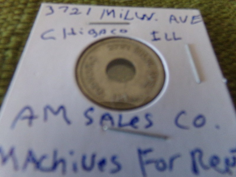 OLD TOKEN 3721 MILW. AVE. CHICAGO, ILLINOIS, AM SALES COM. MACHINES FOR RENT