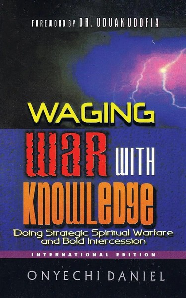 Onyechi Daniel | Waging War With Knowledge | Taschenbuch | Englisch (2013)-image