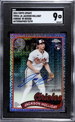 2024 TOPPS JACKSON HOLLIDAY ROOKIE MOJO AUTO /99 1989 SGC 9 MINT