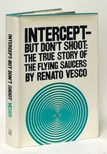 Renato Vesco / Intercept But Don't Shoot The True Story of the Flying 1st 1971