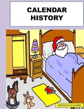 Calendar History by Rodolfo Villicana (English) Paperback Book