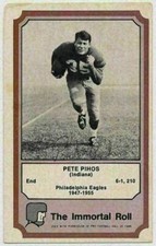 Pete Pihos, Fleer - The Immortal Roll - Football Card