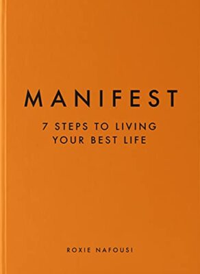 Manifest: The Sunday Times bestseller that will change your life