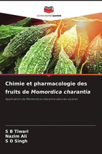 S B Tiwari (u. a.) | Chimie et pharmacologie ...