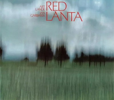 Red Lanta, Jan Garbarek und Art Lande