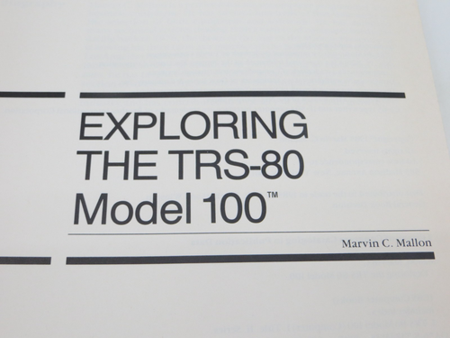 CBS Computer Books: Exploring the Radio Shack Model 100 by Marvin C. Mallon RARE - Picture 2 of 15