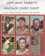 1962 TOPPS BASEBALL # 1 TO # 149 / SEE DROP DOWN MENU FOR CARD YOU WILL RECEIVE