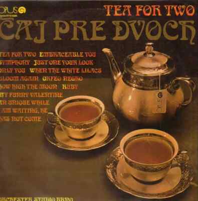 Orchester Studio Brno Čaj Pre Dvoch (Tea For Two) Opus Vinyl LP