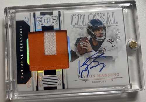 2025 National Treasures Peyton Manning Colossal Number Patch Auto Broncos /25