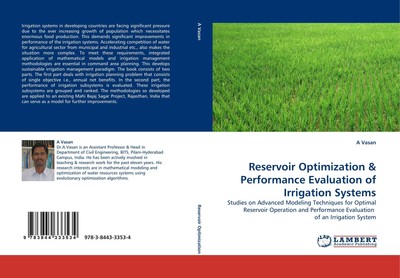 Reservoir Optimization & Performance Evaluation of Irrigation Systems A. Vasan
