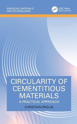Circularity of Cementitious Materials - 9781032606811