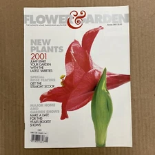 Flower & Garden Jan 2001 New Plants 2001 Jump Start your Gardens