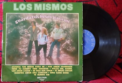 LOS MISMOS ** Guarda Tus Besos Para Mi ** 1976 SPAIN LP
