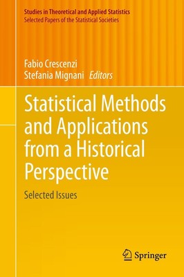 Statistical Methods and Applications from a Historical Perspective Stefania Mign