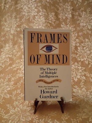 Frames of Mind Theory of Multiple Intelligences Howard Gardner 1993 Paperback