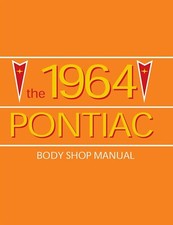 1964 Pontiac Body Shop Manual 1964 Pontiac Body Shop Manual