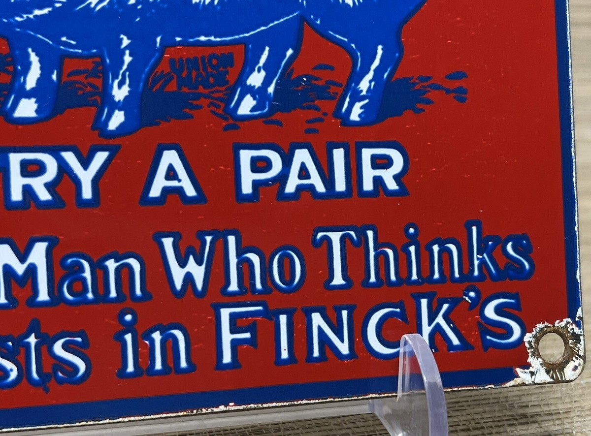 VINTAGE FINCK'S OVERALLS PORCELAIN SIGN PIG FARM FINKS LEVIS LEE