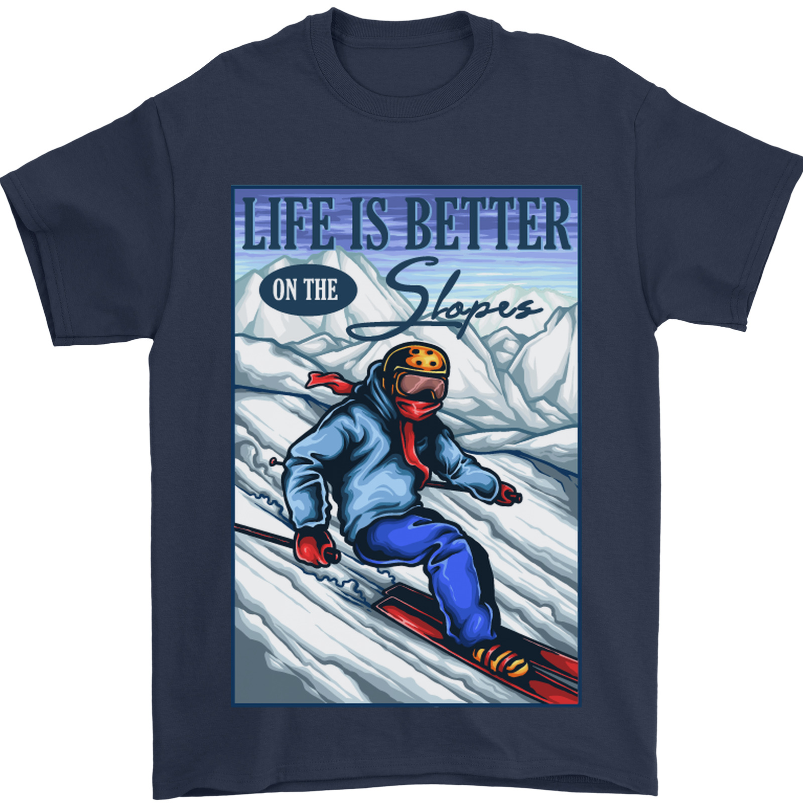 Esquí Vida Mejor En El Pendientes Esquí Skier Hombre Camiseta 100% Algodón