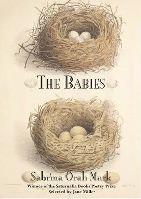 Sabrina Orah Mark The Babies (Taschenbuch)