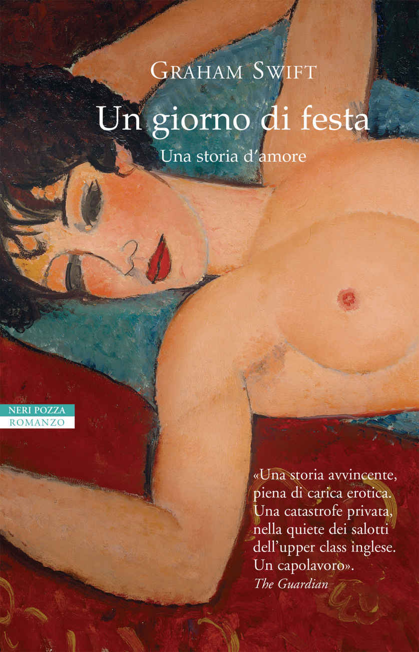 Libri Graham Swift - Un Giorno Di Festa