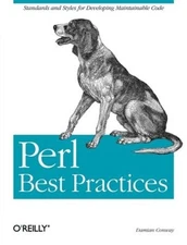 Perl Best Practices: Standards and Styles for Developing Maint - VERY GOOD