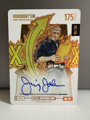 Bo Jackson Battle Arena “How Bout’Em†Fire Auto 29/50 “Jimmy Johnson†BFA-90