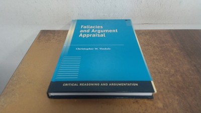 			Fallacies and Argument Appraisal (Critical Reasoning and Argument		