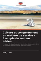 Eva J. Solt | Culture Et Comportement En MatièRe De Service - Exemple Du...