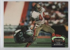 1992 Topps Stadium Club Tom Rathman #593 0q3