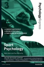 Psychology Express: Sport Psychology : Undergraduate Revision Gui