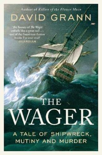 David Grann The Wager (Tascabile)