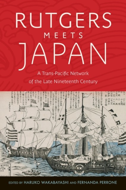 Rutgers Meets Japan (Paperback Book)