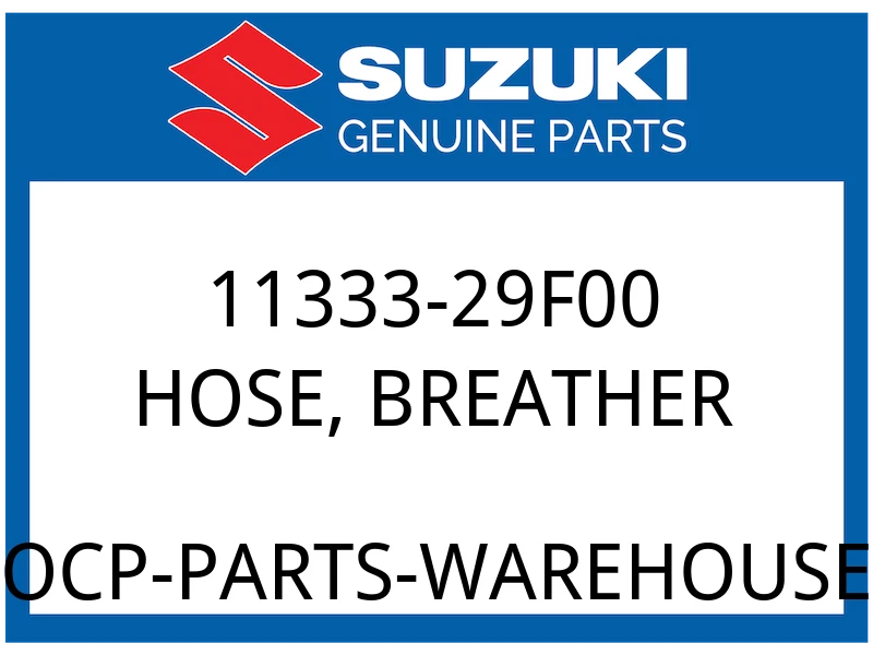 Suzuki OEM Part 11333-29F00 HOSE BREATHER
