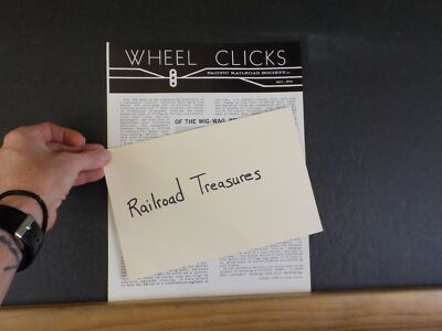 Wheel Clicks 1974 July Pacific Railroad Society Of the Wig-Wag, Bell and Other W
