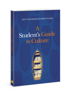 A Student's Guide to Culture - Paperback By Stonestreet, John - GOOD