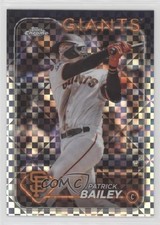 2024 Topps Chrome X-Fractor Patrick Bailey #194 1kt5