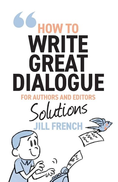 Jill French | How To Write Great Dialogue | Taschenbuch | Englisch (2026)-image