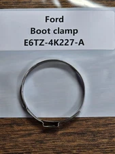 New OEM Genuine  Ford Boot clamps E6TZ-4K227-A