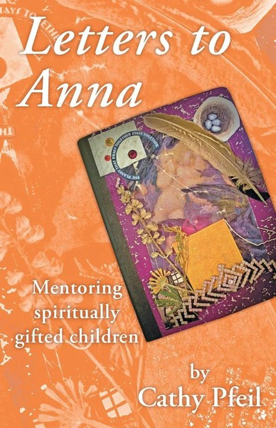 Cathy Pfeil | Letters To Anna | Taschenbuch | Englisch (2013) | Balboa Press-image