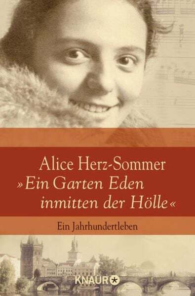 Alice Herz-sommer - "ein Garten Eden Inmitten Der Hölle"