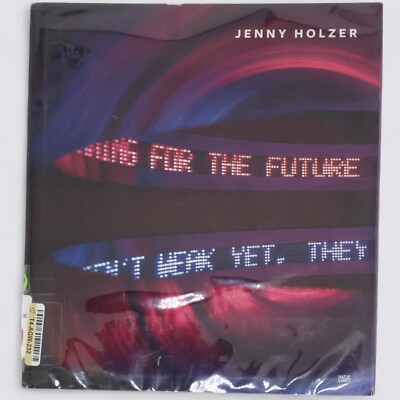 Jenny Holzer Art Coffee Table Book by Elizabeth Smith