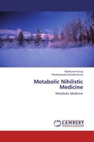 Ravikumar Kurup (U. A.) | Metabolic Nihilistic Medicine | Taschenbuch | Englisch