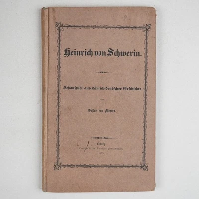 Heinrich von Schwerin. Schauspiel aus dänisch-deutscher Geschichte 1858 rar - Bild 1 von 4