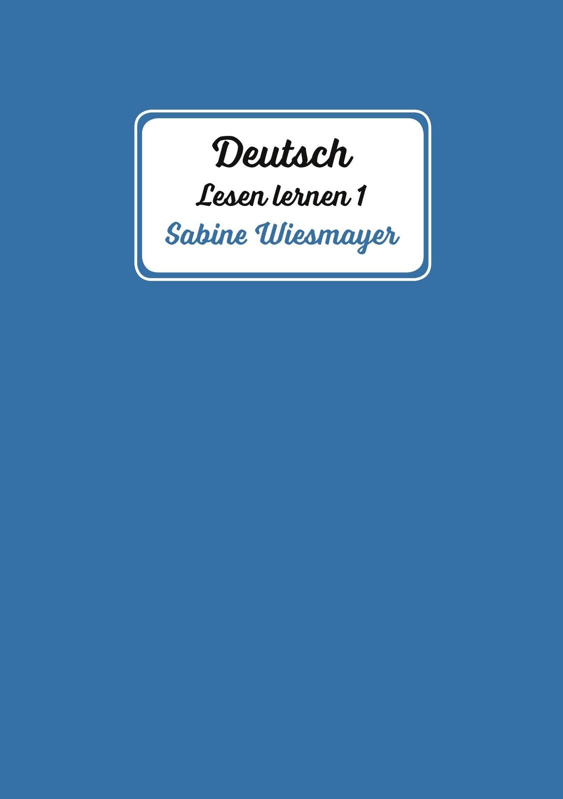 Thumbnail - Deutsch, Lesen Lernen 1 Sabine Wiesmayer Taschenbuch Deutsch, Lesen
