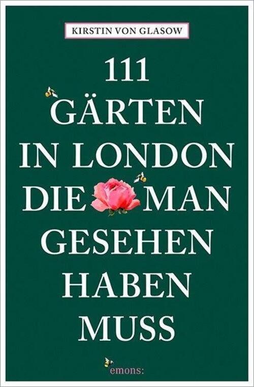 111 Gärten In London, Die Man Gesehen Haben Muss | Kirstin Von Glasow