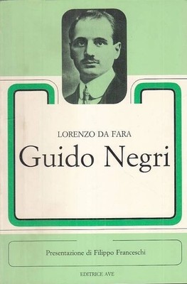 Guido Negri: Ein Katholik im Alltag