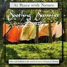 At Peace With Nature At Peace With Nature - Soothing Summer Breeze (CD)