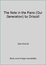 The Note in the Piano (Our Generation) by Driscoll by Julie Driscoll